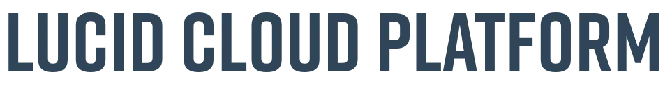 Lucid Cloud Platform